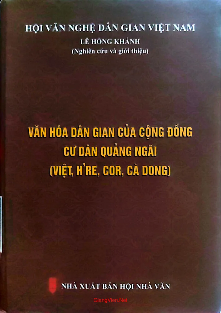 Ảnh bìa của Văn hóa cư dân của cộng đồng cư dân Quảng Ngãi Việt, Hre, Cor, Cà Dong
