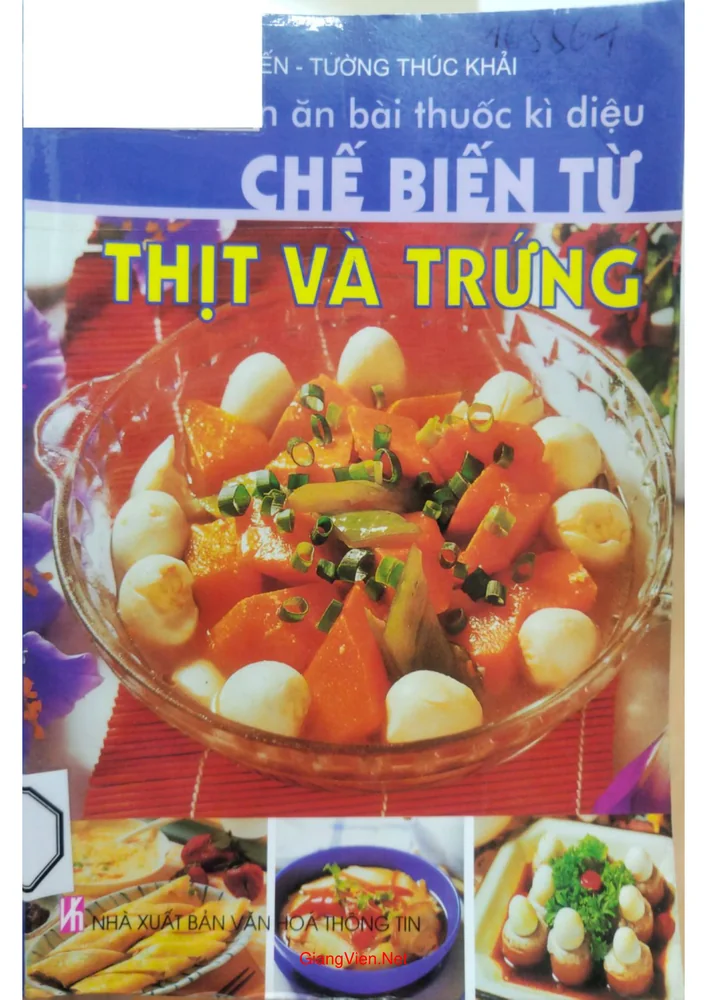 Ảnh bìa của Những món ăn, bài thuốc kỳ diệu chế biến từ thịt và trứng
