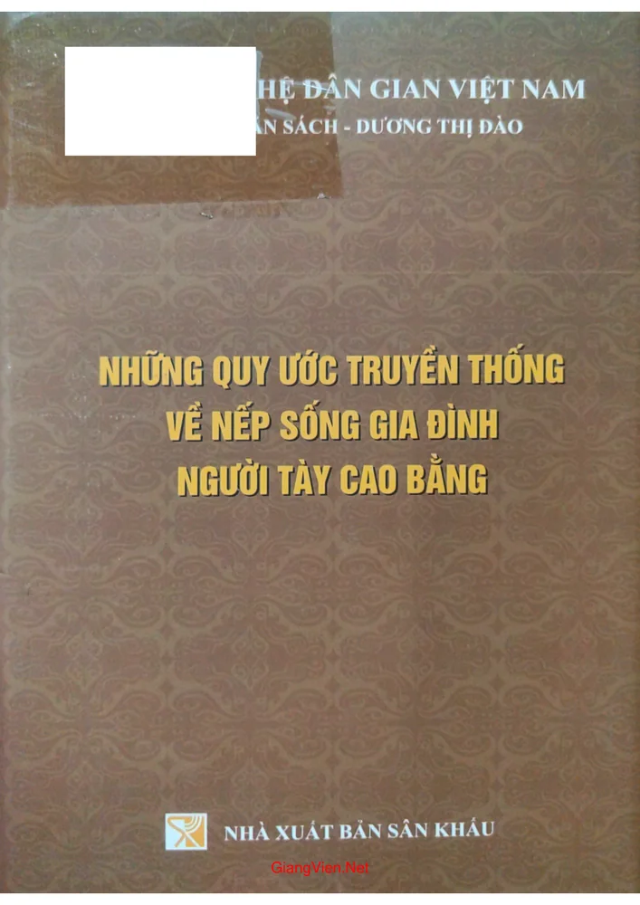 Ảnh bìa của Những quy ước truyền thống về nếp sống gia đình người Tày Cao Bằng