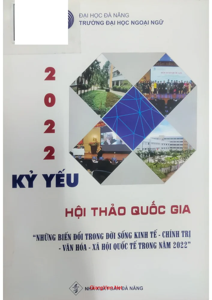 Ảnh bìa của Kỷ yếu Hội thảo quốc gia Những biến đổi trong đời sống kinh tế, chính trị, văn hóa xã hội quốc tế trong năm 2022