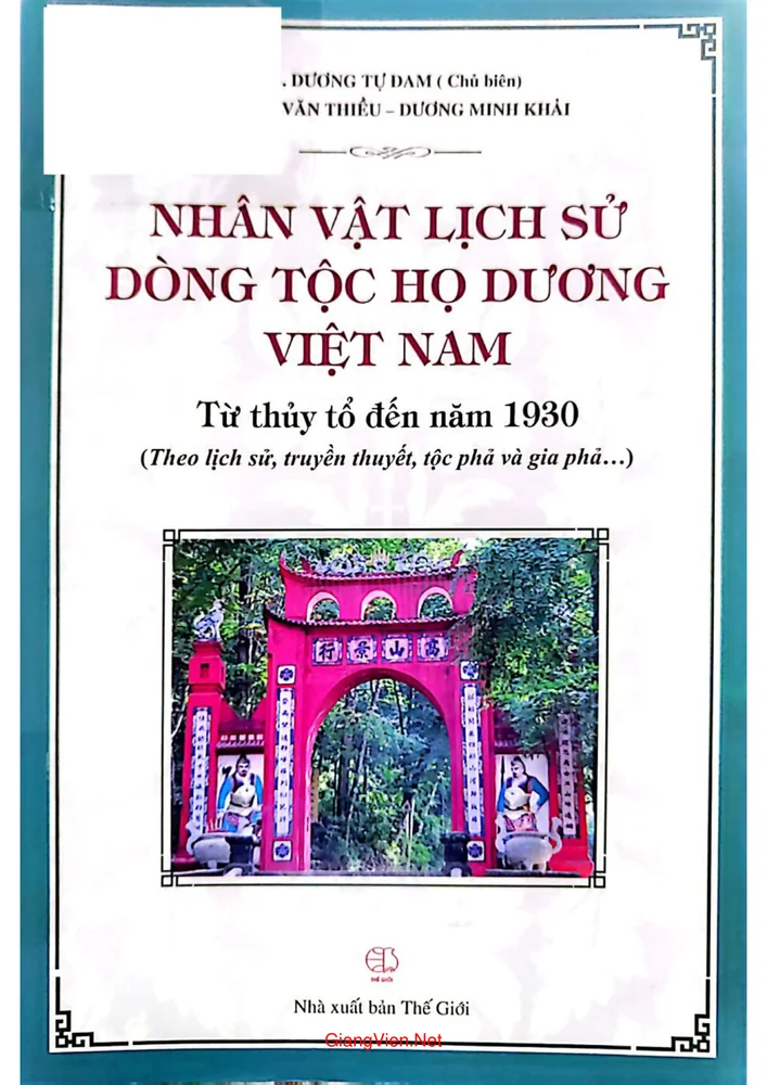 Ảnh bìa của Nhân vật lịch sử dòng tộc họ Dương Việt Nam (Từ thủy tổ đến năm 1930 (Theo lịch sử, truyền thuyết, tộc phả và gia phả)