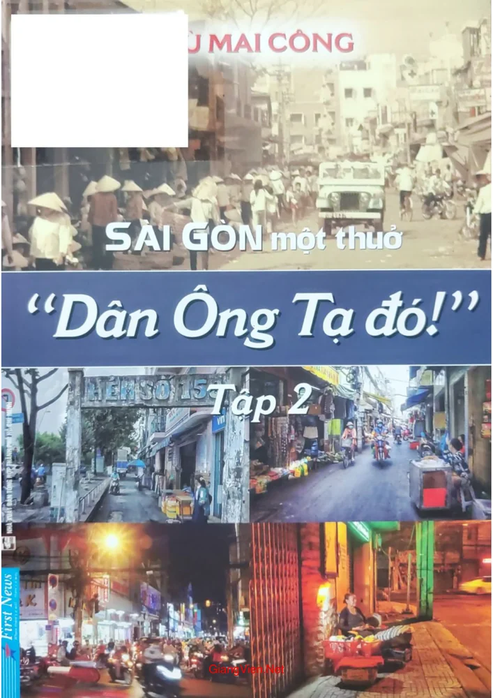 Ảnh bìa của Sài Gòn một thủa, Dân ông Tạ đó, tập 2