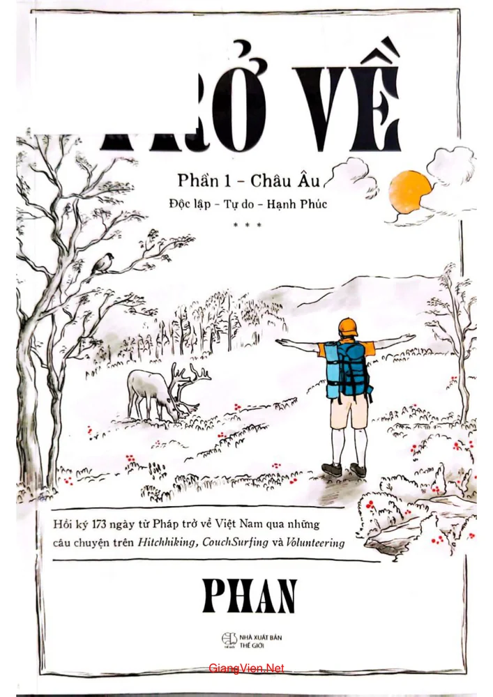 Ảnh bìa của Trở về - Phần 1 - Châu Âu Độc lập - Tự do - Hạnh phúc