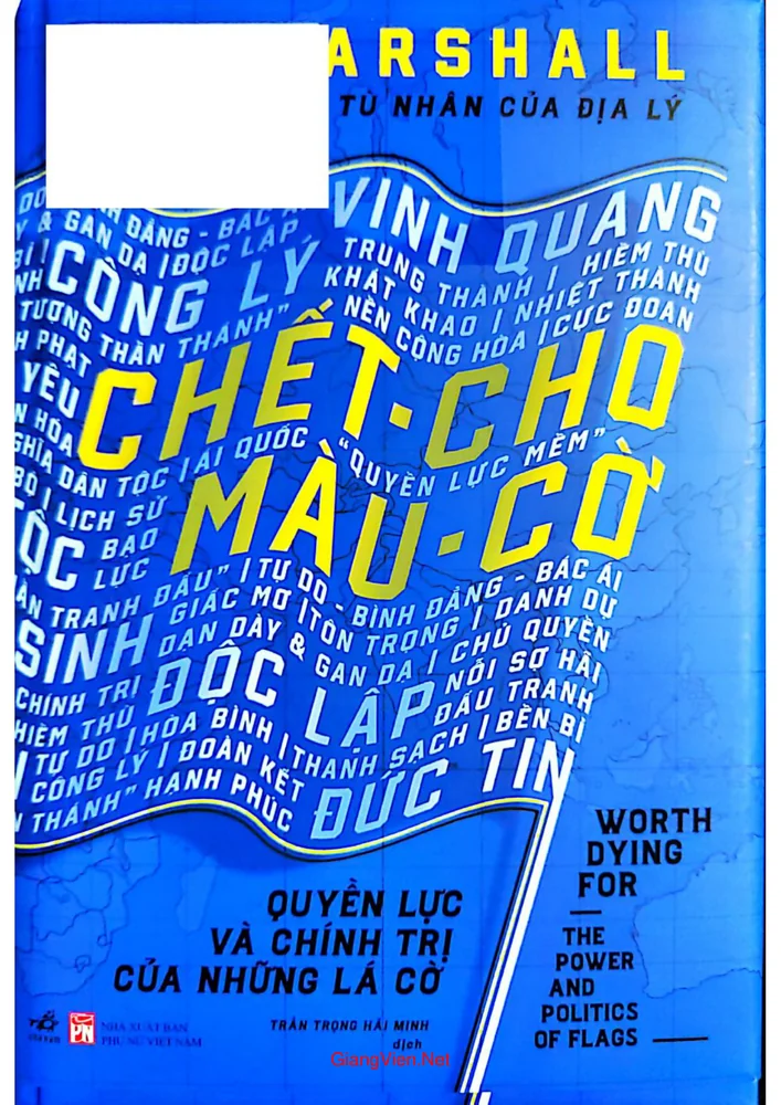 Ảnh bìa của Chết cho màu cờ - Quyền lực và chính trị của những lá cờ - 2025