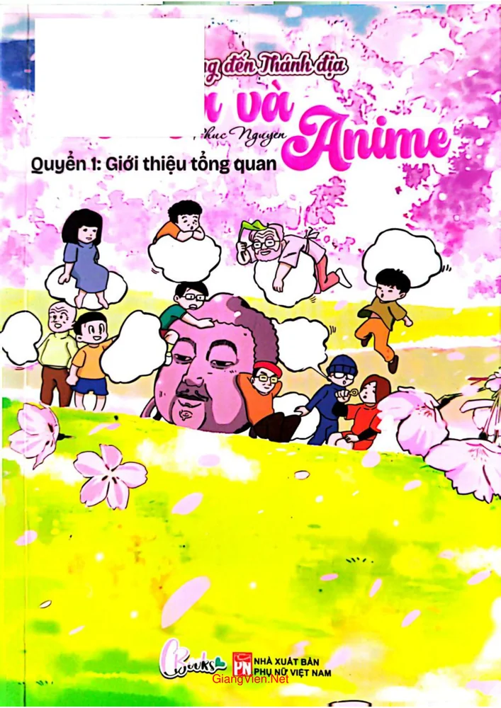 Ảnh bìa của Hành hương đến Thánh địa Manga và Anime - Quyển 1 - Giới thiệu tổng quan