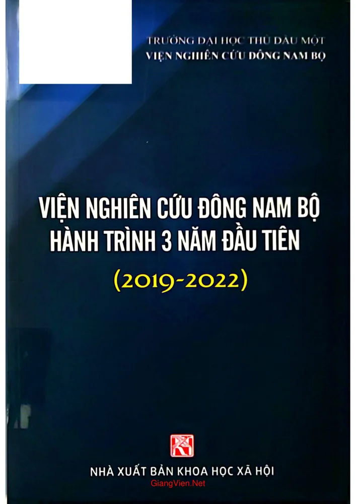 Ảnh bìa của Viện nghiên cứu Đông Nam Bộ - Hành trình 3 năm đầu tiên (2019-2022)