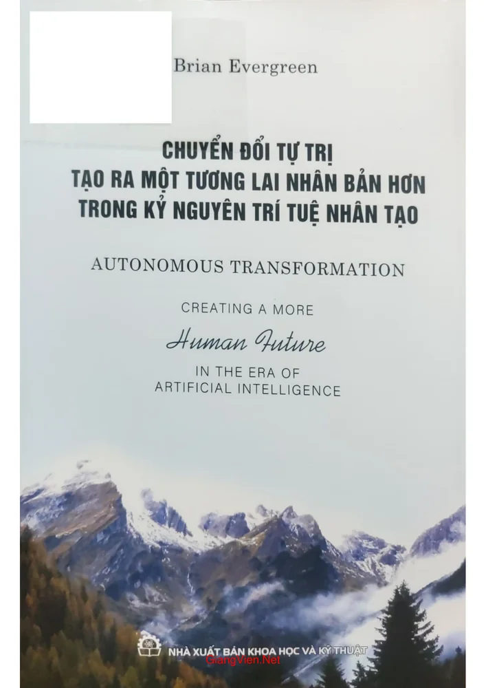 Ảnh bìa của Chuyển đổi tự trị tạo ra một tương lai nhân bản hơn trong kỷ nguyên trí tuệ nhân tạo