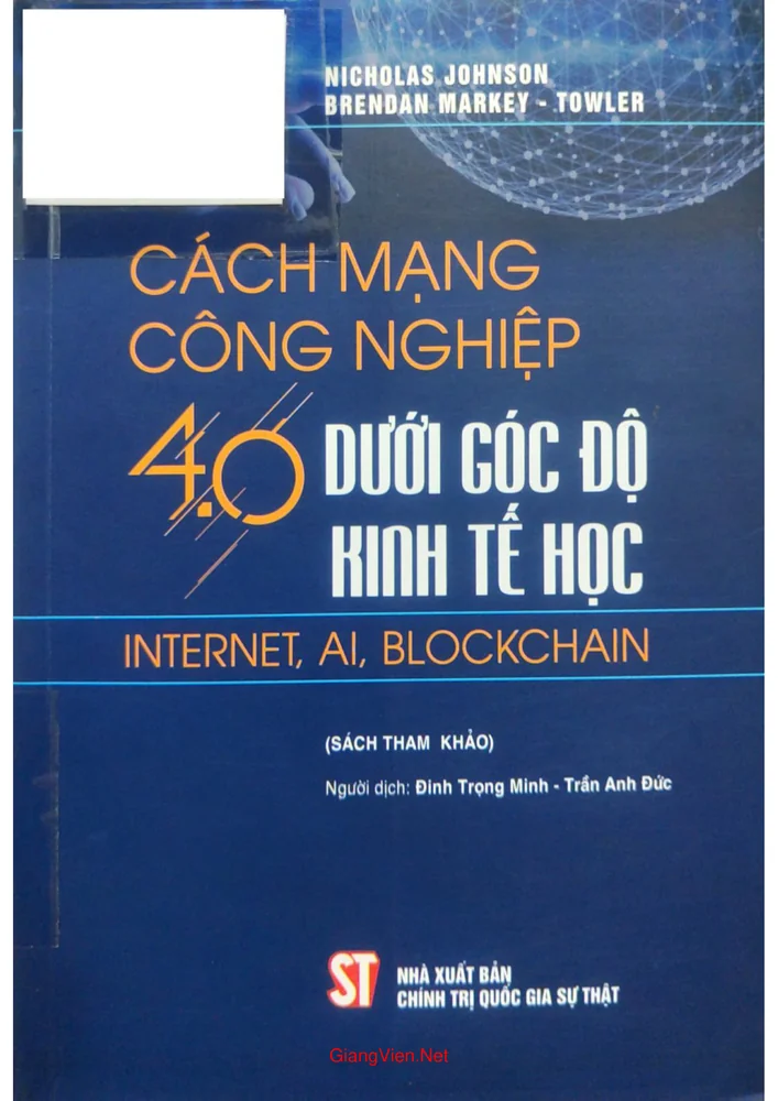 Ảnh bìa của Cuộc cách mạng công nghiệp 4.0 dưới góc độ kinh tế học