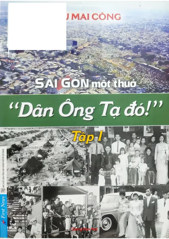 Ảnh bìa của Sài Gòn một thủa, Dân ông Tạ đó, tập 1
