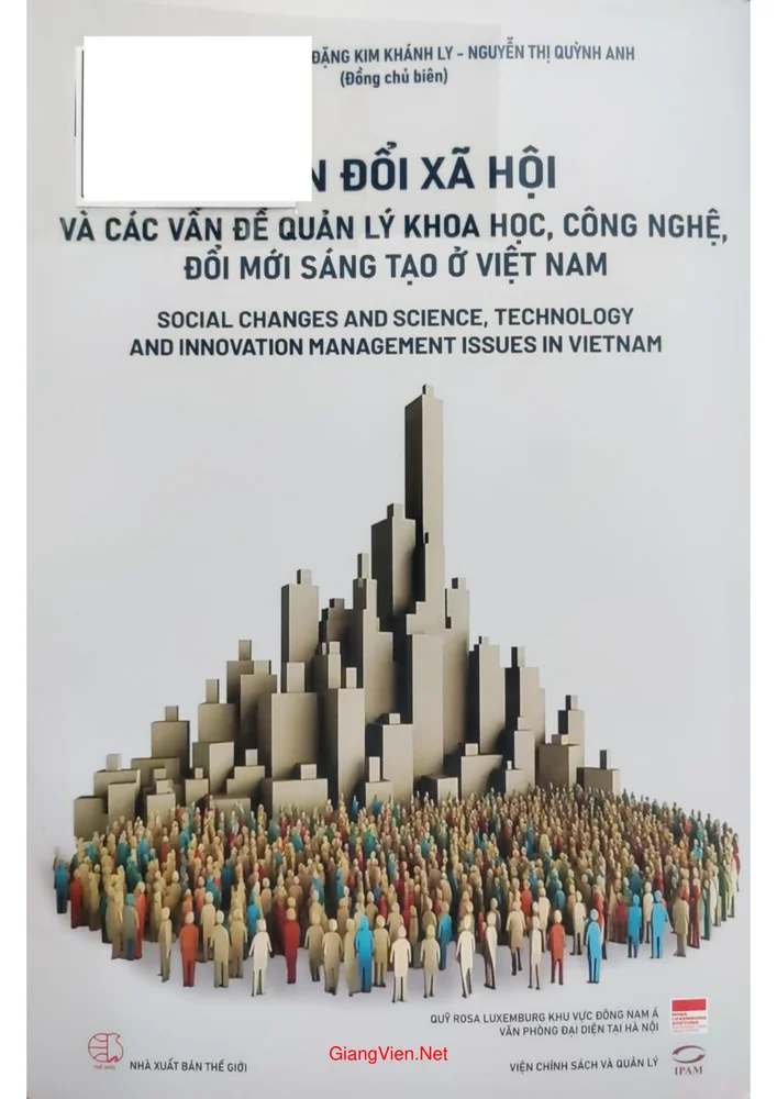 Ảnh bìa của Biến đổi xã hội và các vấn đề quản lý khoa học, công nghệ, đổi mới sáng tạo ở Việt Nam