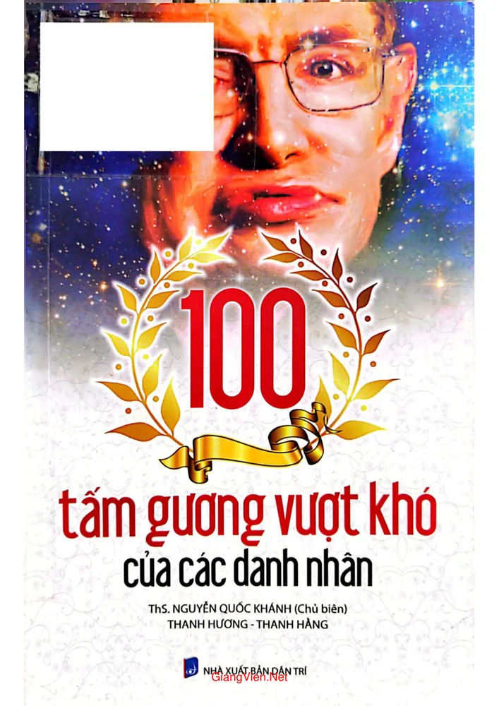Ảnh bìa của 100 tấm gương vượt khó của các danh nhân
