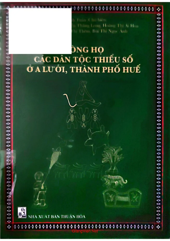 Ảnh bìa của Dòng họ các dân tộc thiểu số ở A Lưới, thành phố Huế 2025