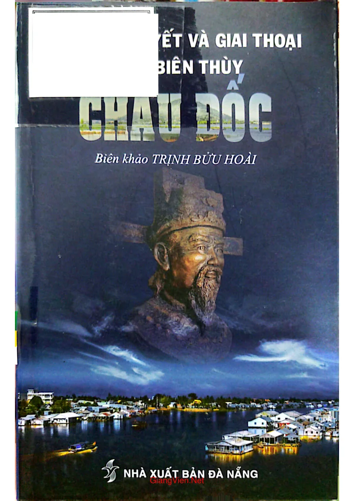 Ảnh bìa của Truyền thuyết và giai thoại biên thùy Châu Đốc