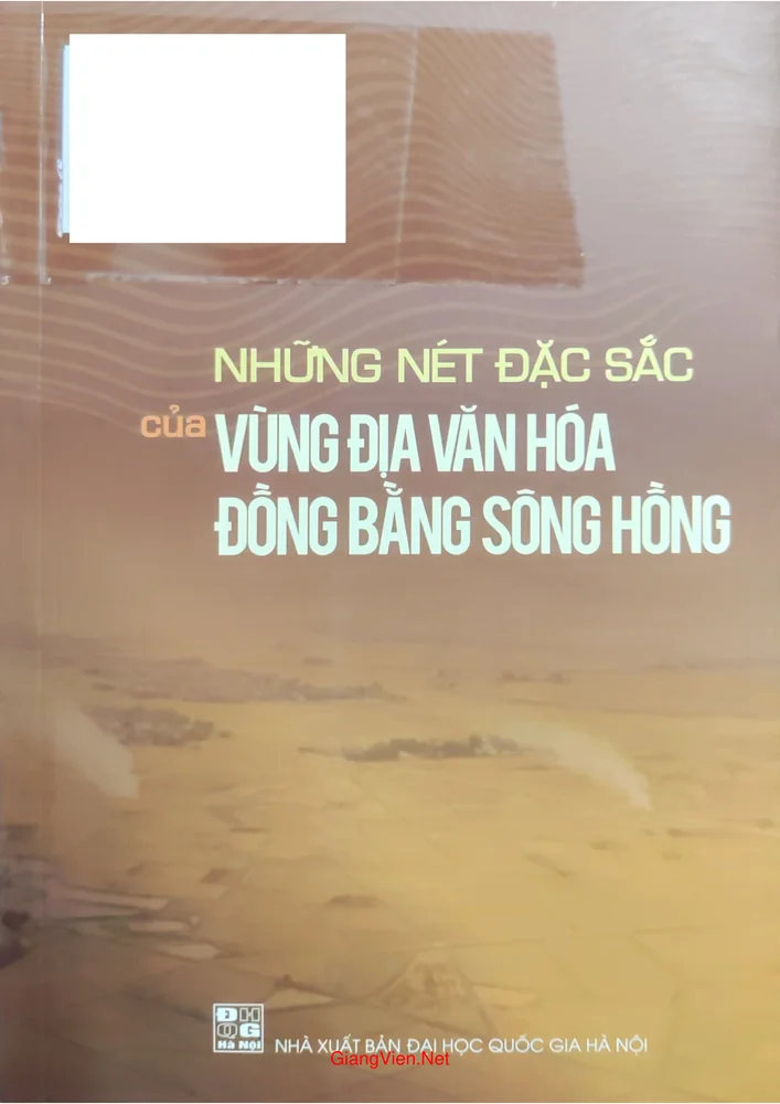 Ảnh bìa của Những nét đặc sắc của vùng đồng bằng Sông Hồng