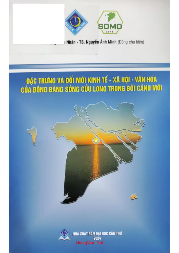 Ảnh bìa của Đặc trưng và đổi mới kinh tế, xã hội, văn hóa của đồng bằng sông Cửu Long trong bối cảnh mới
