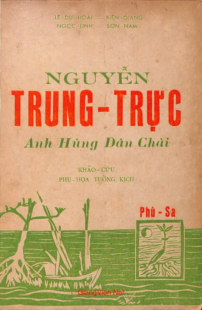 Ảnh bìa của Nguyễn Trung Trực - Anh hùng dân chài