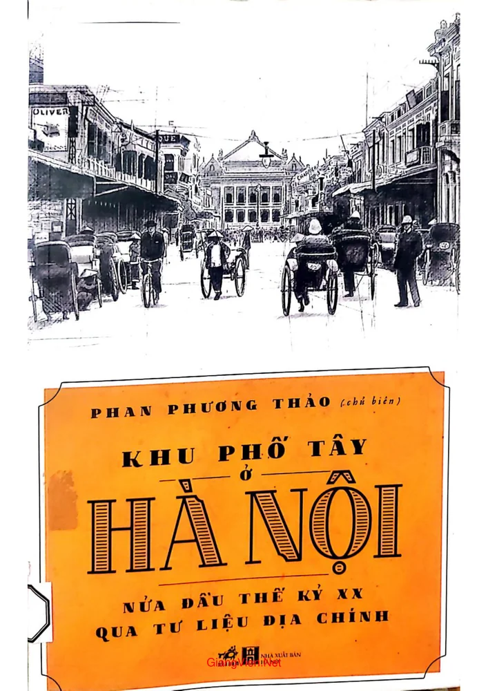 Ảnh bìa của Khu phố tây Hà Nội nửa đầu thế kỷ XX  qua tư liệu địa chính
