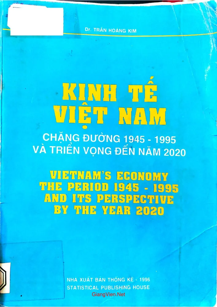 Ảnh bìa của Kinh tế Việt Nam chặng đường 1945 - 1995 và triển vọng đến năm 2020