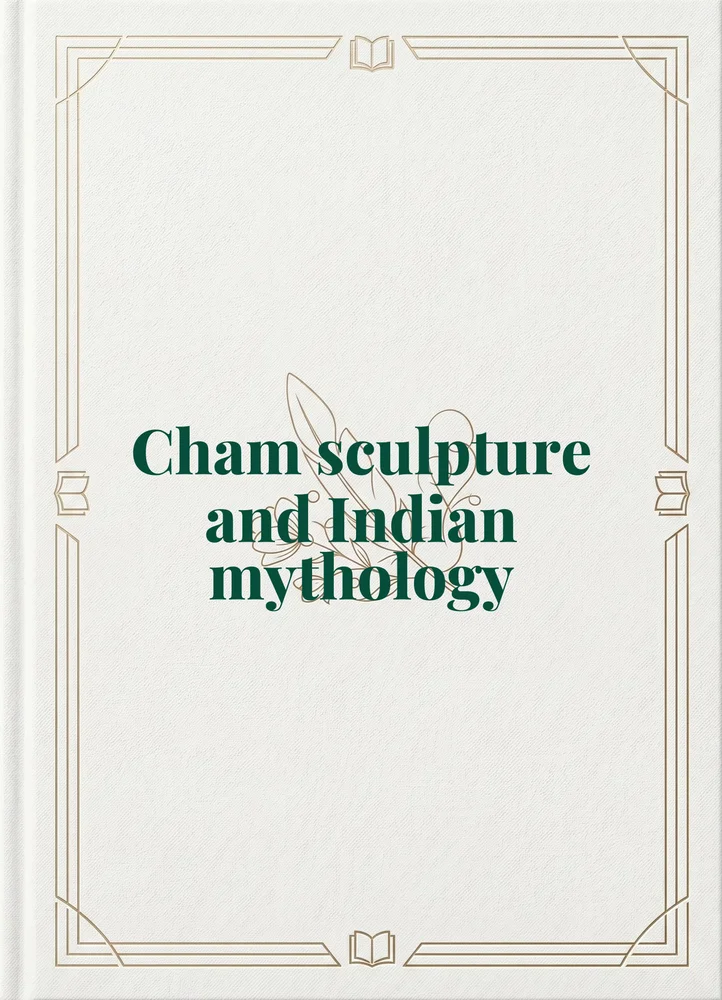 Ảnh bìa của Cham sculpture and Indian mythology