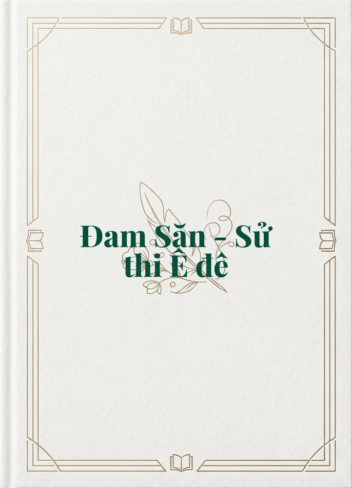 Ảnh bìa của Đam Săn - Sử thi Ê đê
