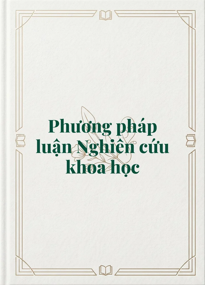 Ảnh bìa của Phương pháp luận Nghiên cứu khoa học