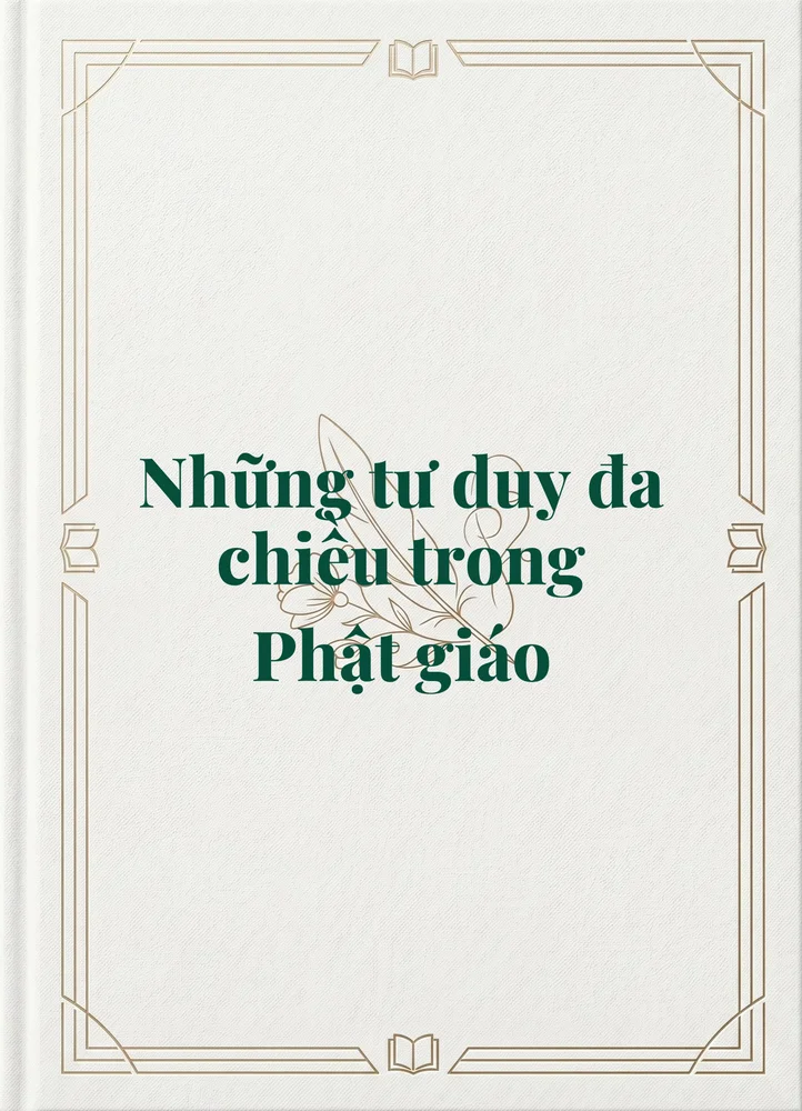 Ảnh bìa của Những tư duy đa chiều trong Phật giáo