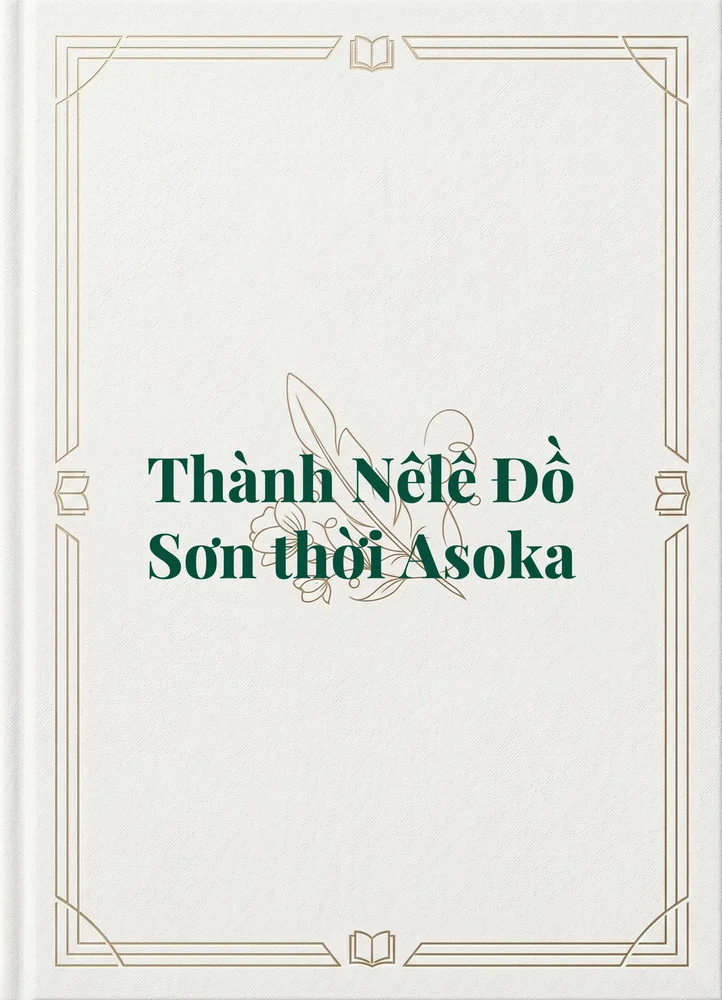 Ảnh bìa của Thành Nêlê Đồ Sơn thời Asoka
