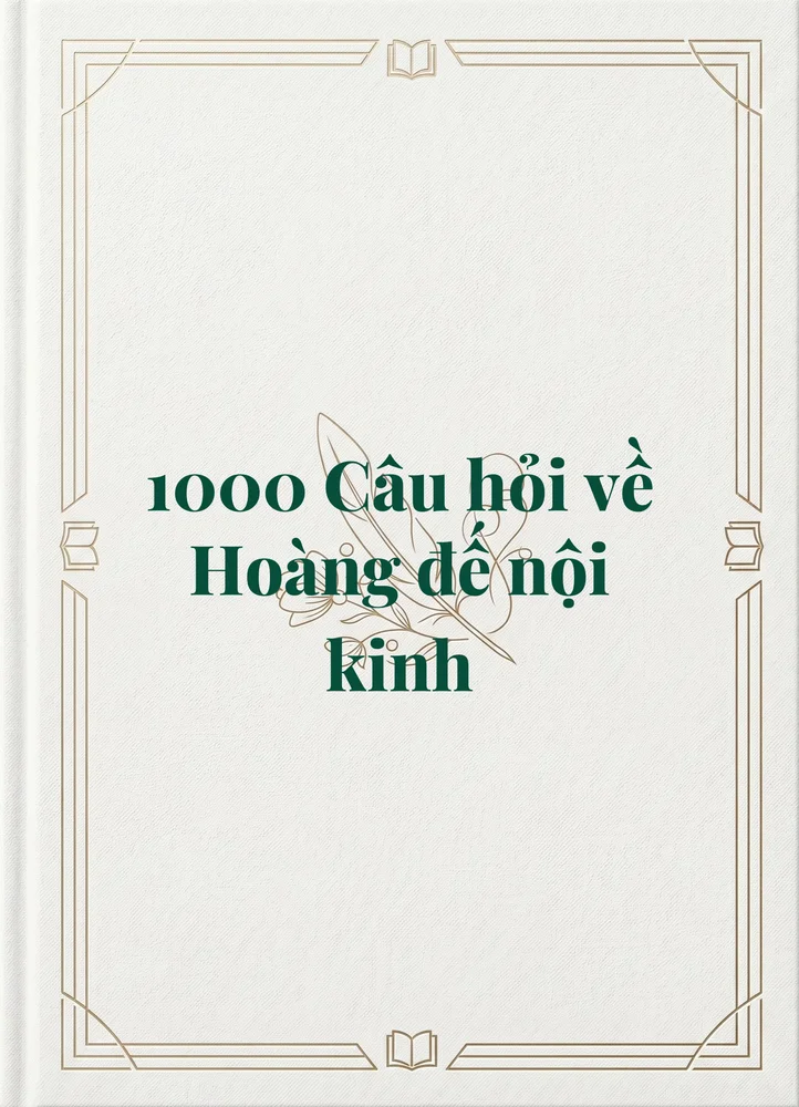 Ảnh bìa của 1000 Câu hỏi về Hoàng đế nội kinh