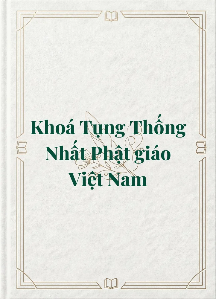 Ảnh bìa của Khoá Tụng Thống Nhất Phật giáo Việt Nam