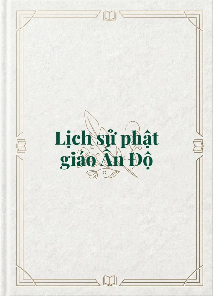 Ảnh bìa của Lịch sử phật giáo Ấn Độ 