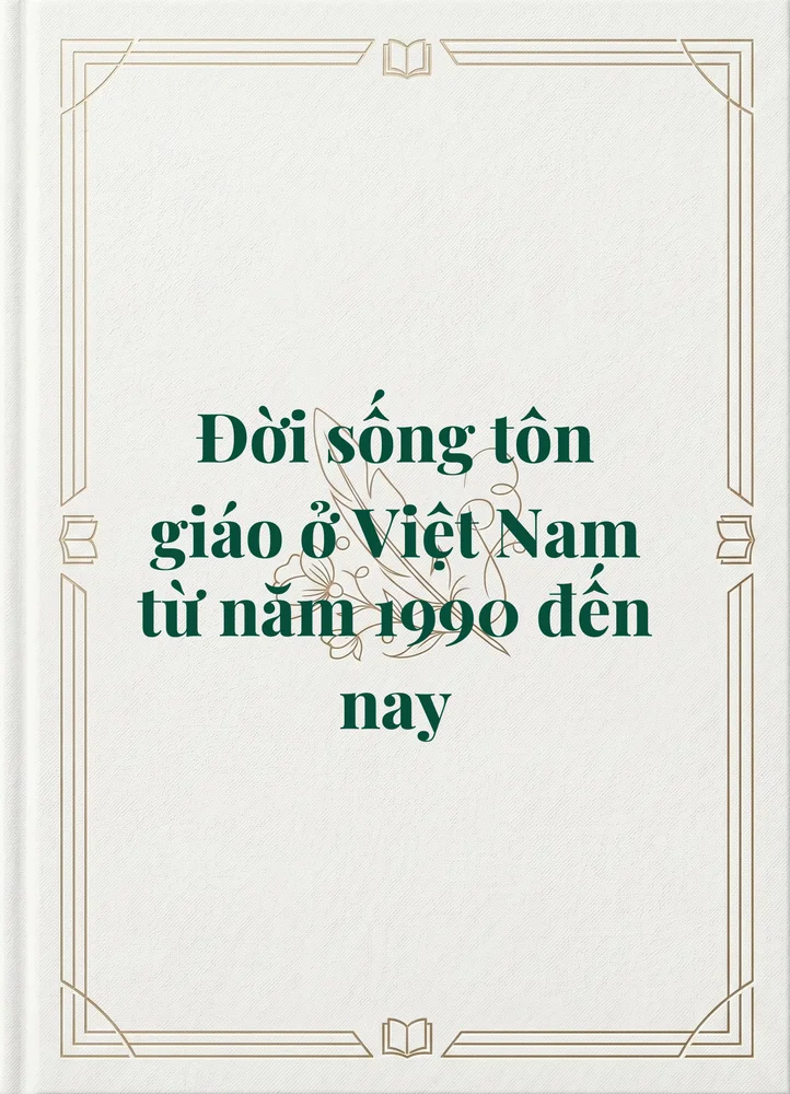 Ảnh bìa của Đời sống tôn giáo ở Việt Nam từ năm 1990 đến nay 