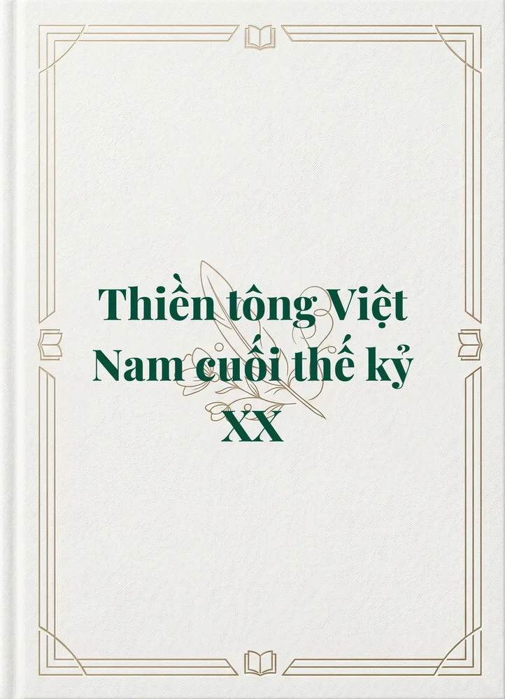 Ảnh bìa của Thiền tông Việt Nam cuối thế kỷ XX