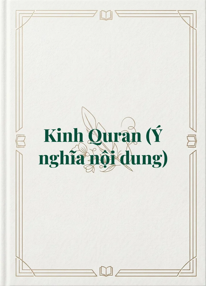 Ảnh bìa của Kinh Quran (Ý nghĩa nội dung)