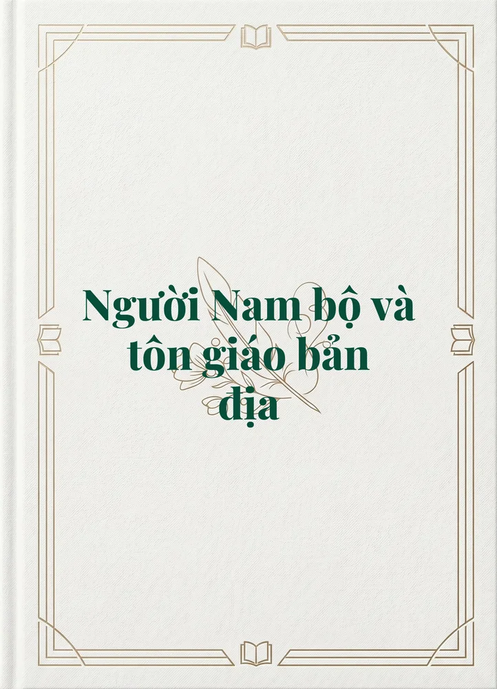 Ảnh bìa của Người Nam bộ và tôn giáo bản địa