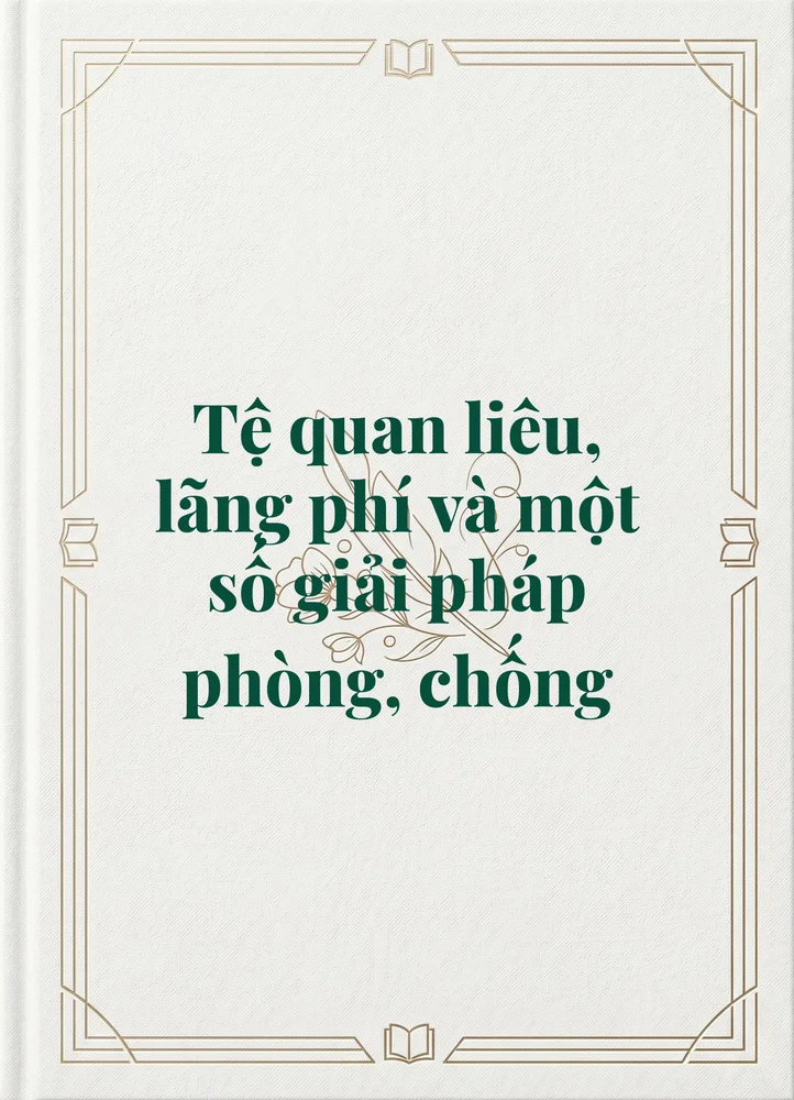 Ảnh bìa của Tệ quan liêu, lãng phí và một số giải pháp phòng, chống 