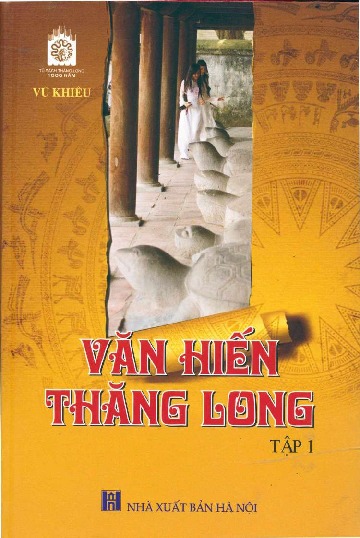Sách Văn Hiến Thăng Long - Tập 1