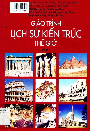 Sách Giáo trình lịch sử kiến trúc thế giới tập 1