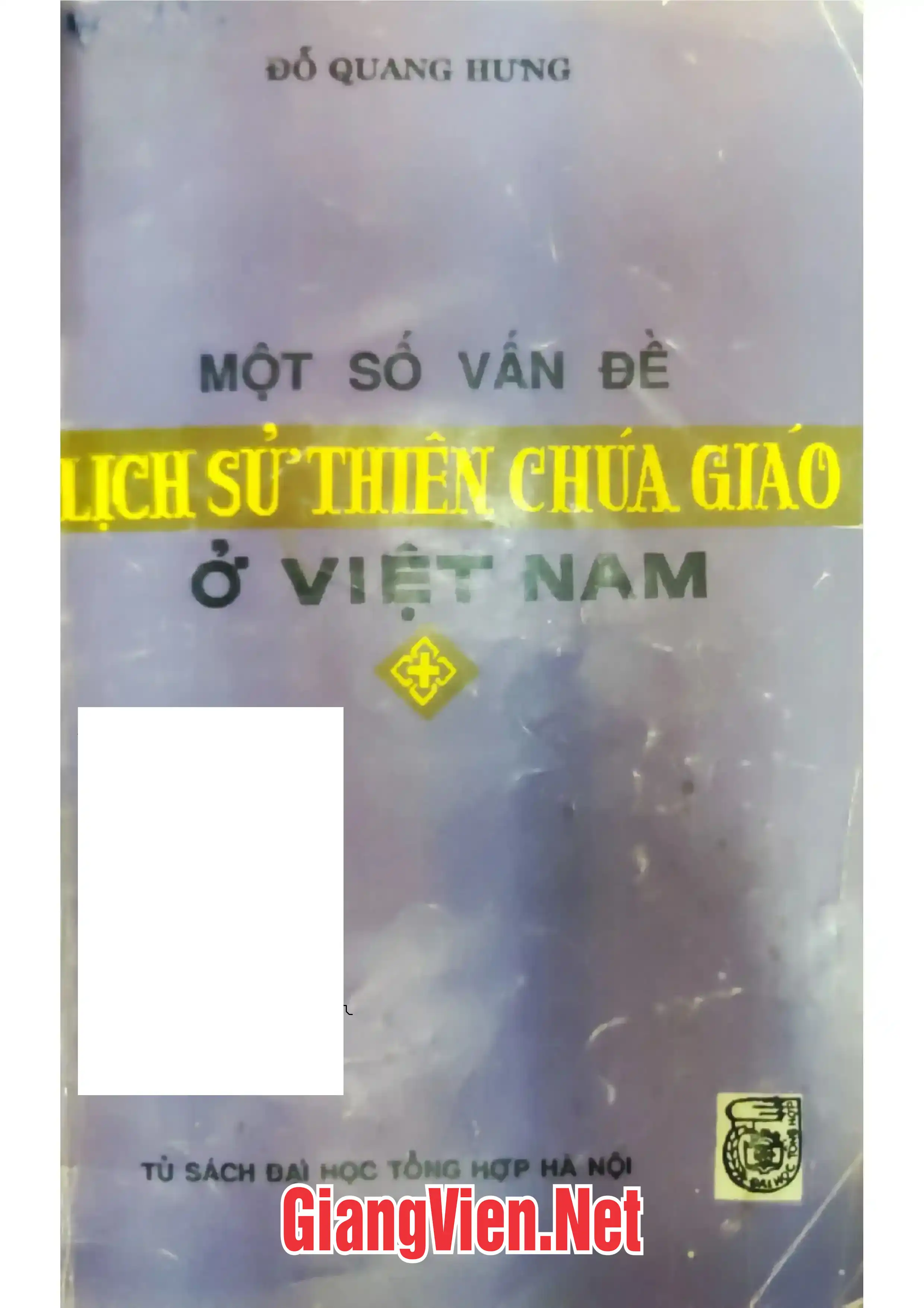 Một số vấn đề lịch sử Thiên Chúa giáo ở Việt Nam