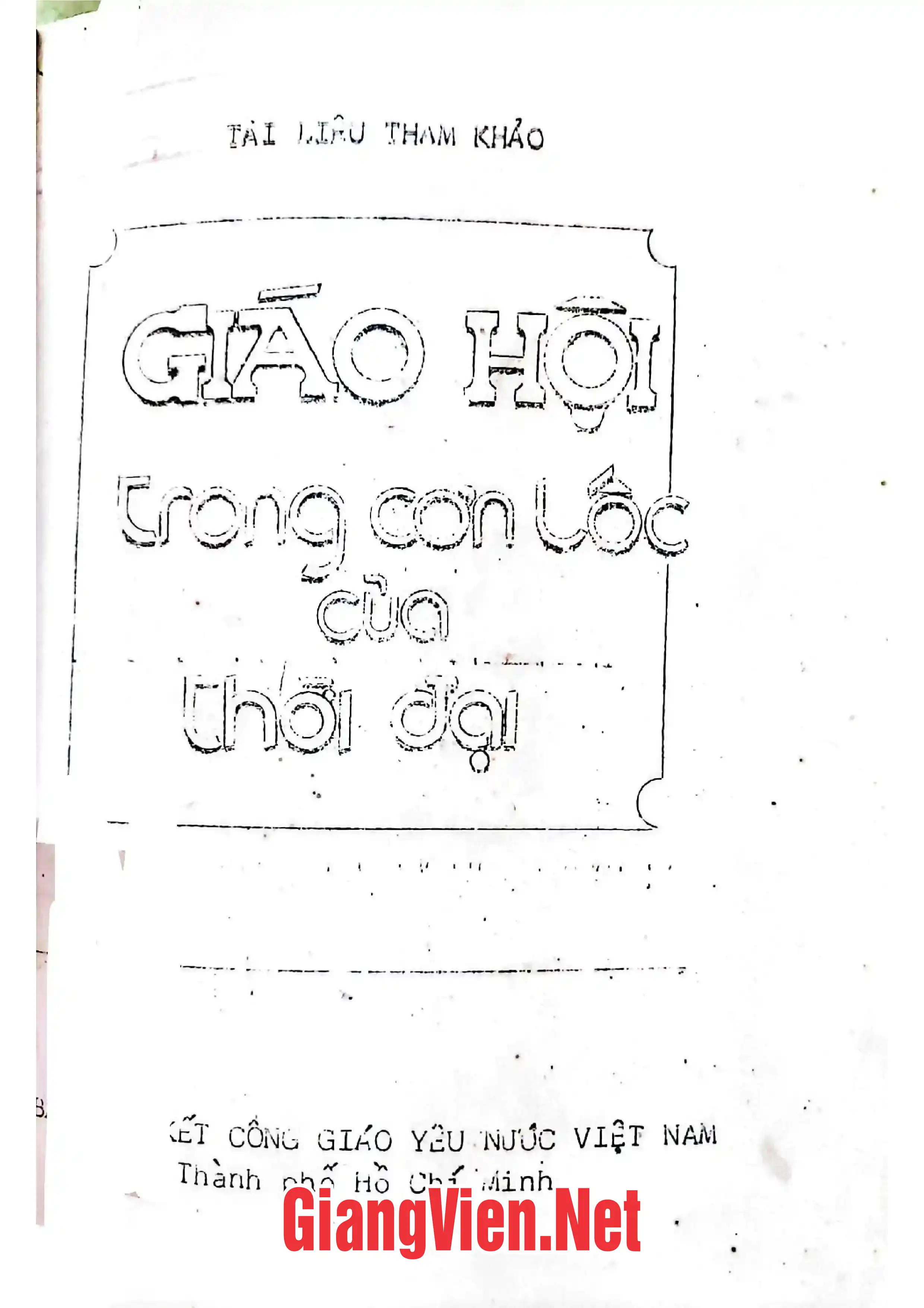 Giáo hội trong cơn lốc của thời đại
