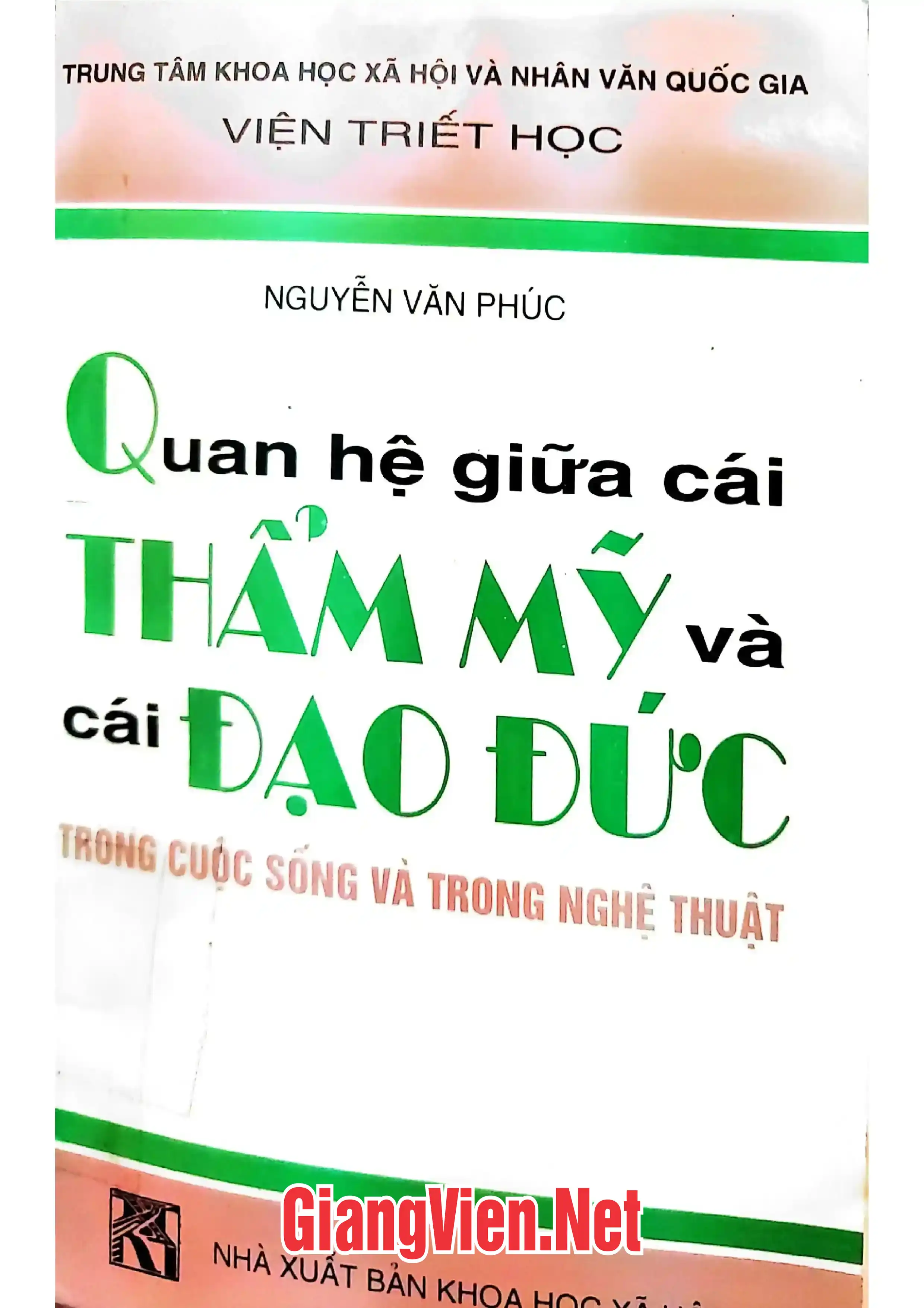 Quan hệ giữa cái thẩm mỹ và cái đạo đức trong cuộc sống và trong nghệ thuật