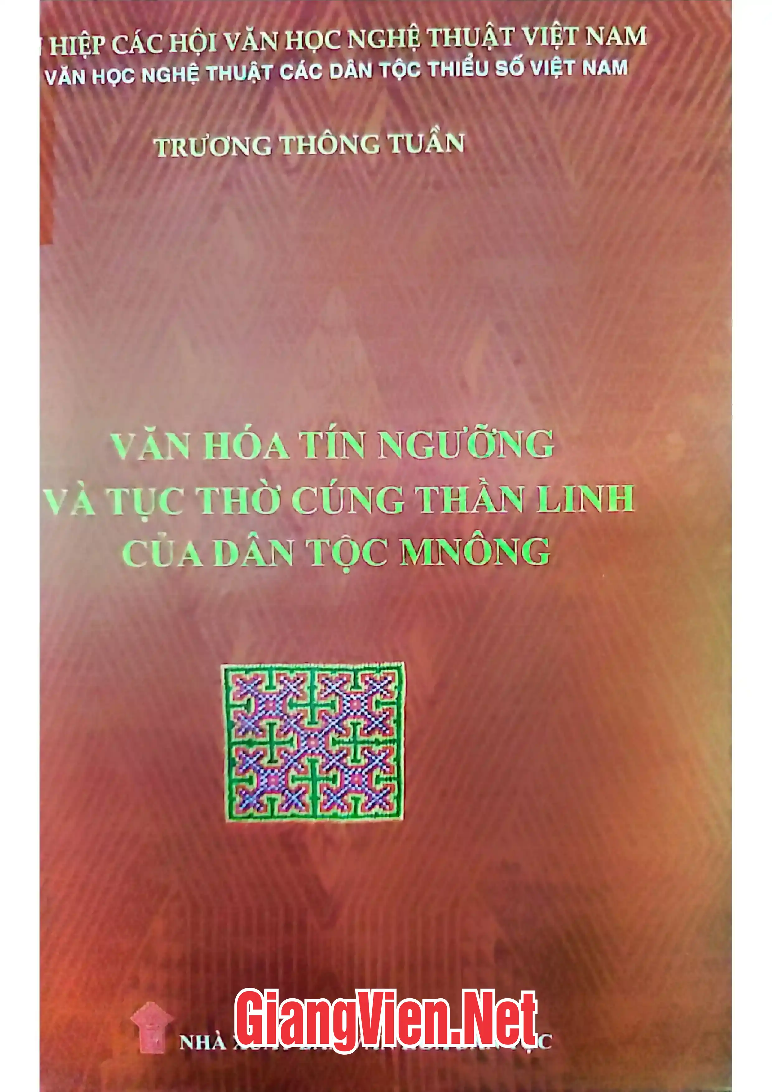 Văn hóa tín ngưỡng và tục thờ cúng thần linh của dân tộc MNông