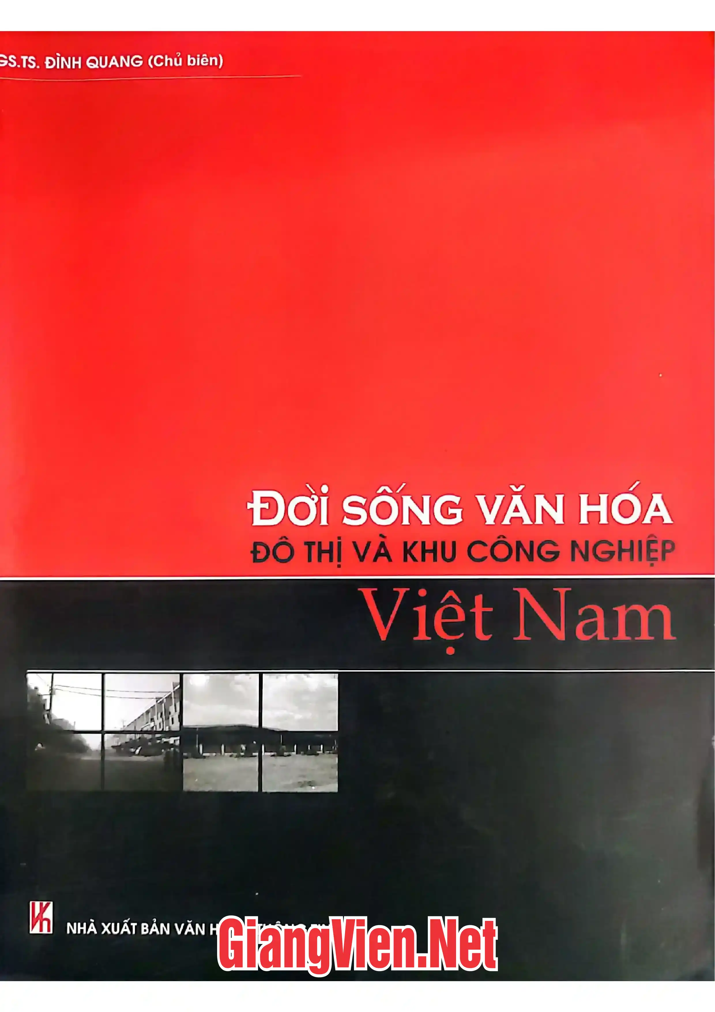 Đời sống văn hoá đô thị và khu công nghiệp Việt Nam