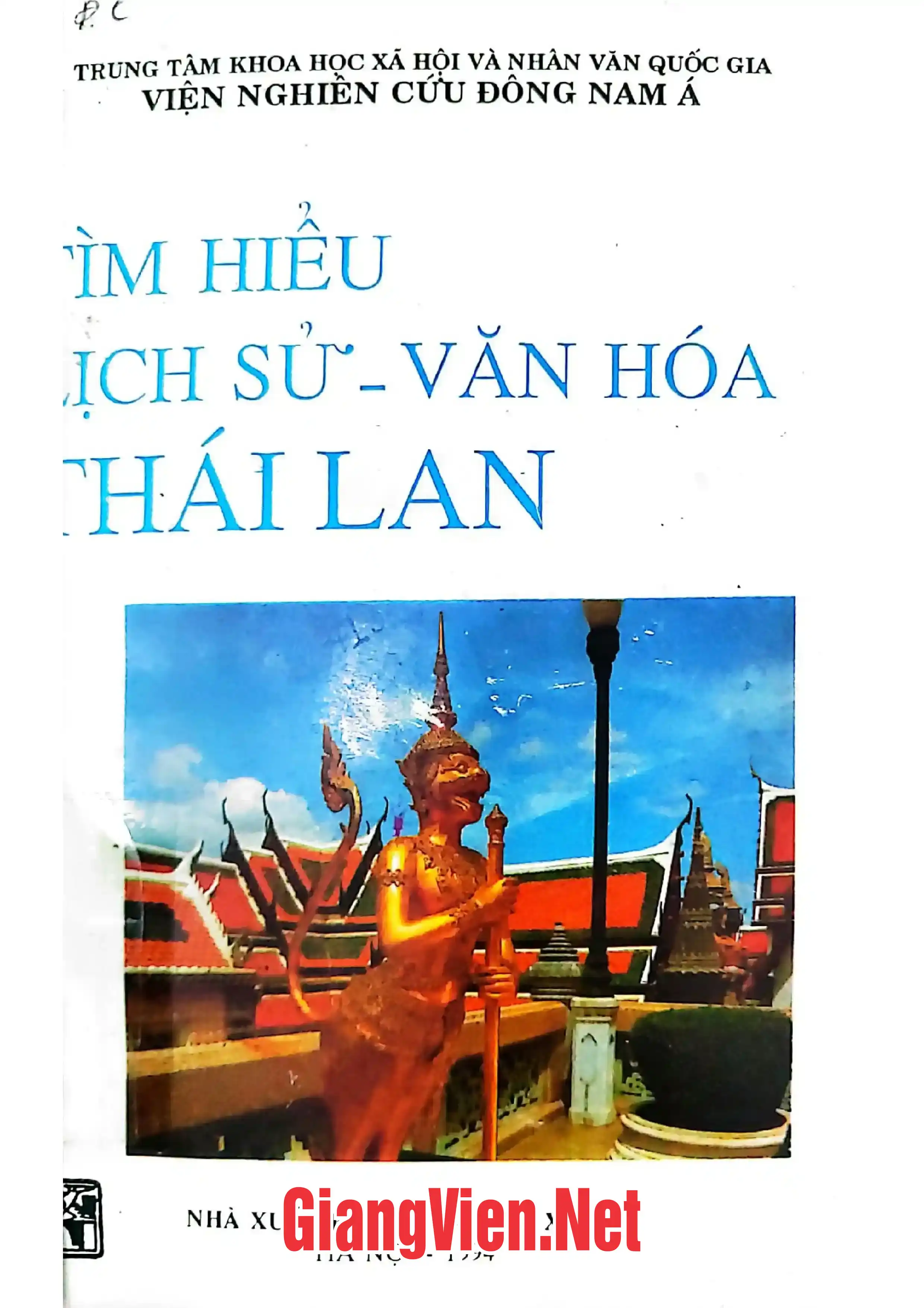 Tìm hiểu lịch sử văn hoá Thái Lan, tập 1