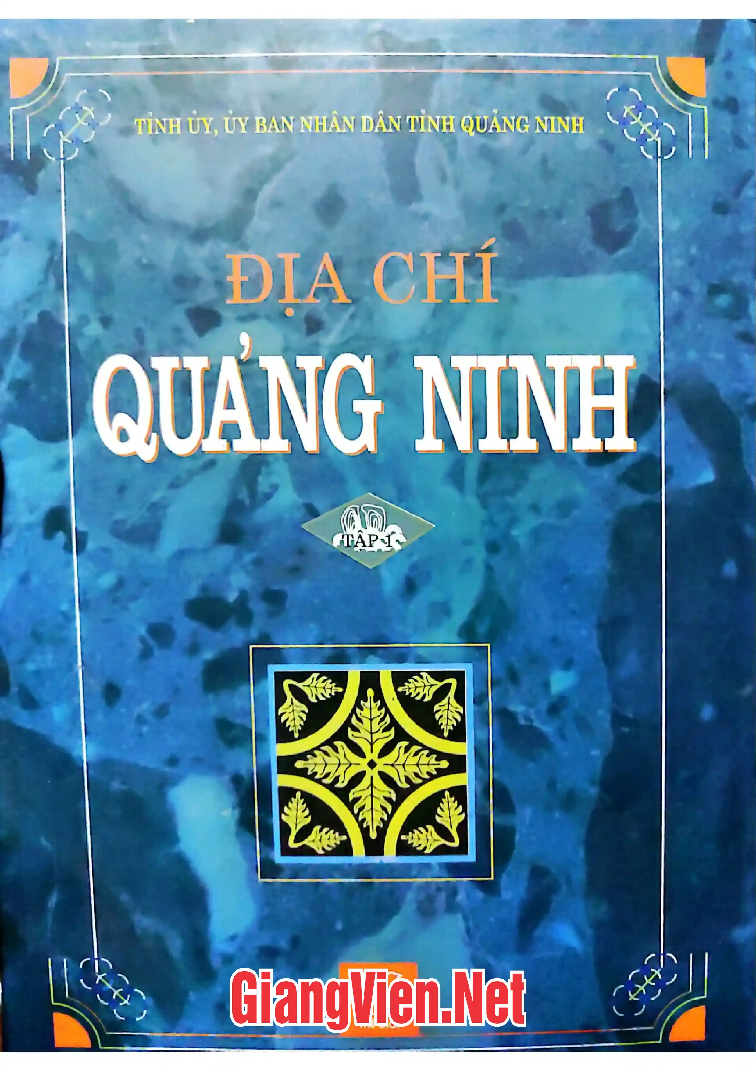 Địa chỉ Quảng Ninh tập 1