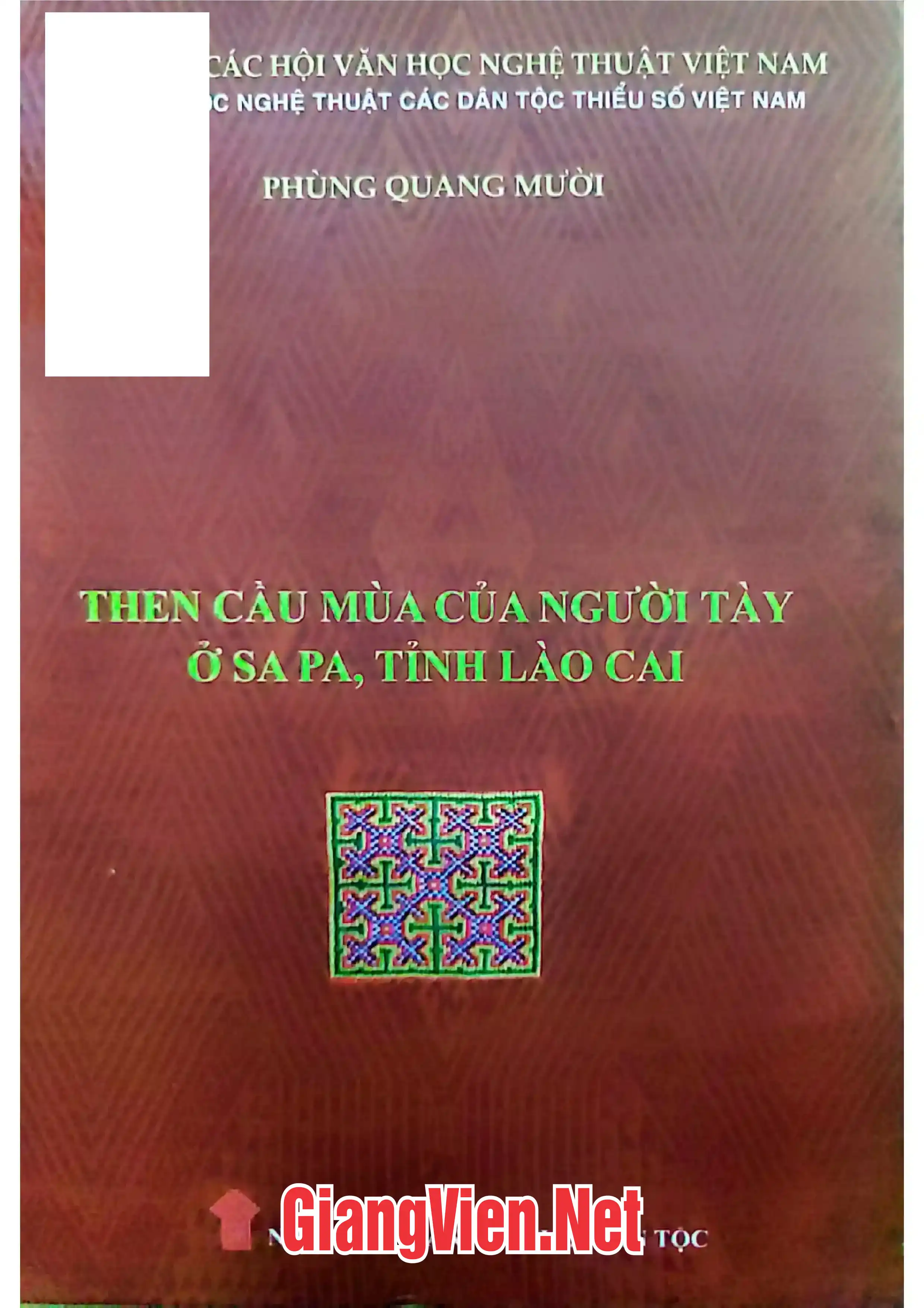 Then cầu mùa của người Tày ở Sapa, tỉnh Lào Cai