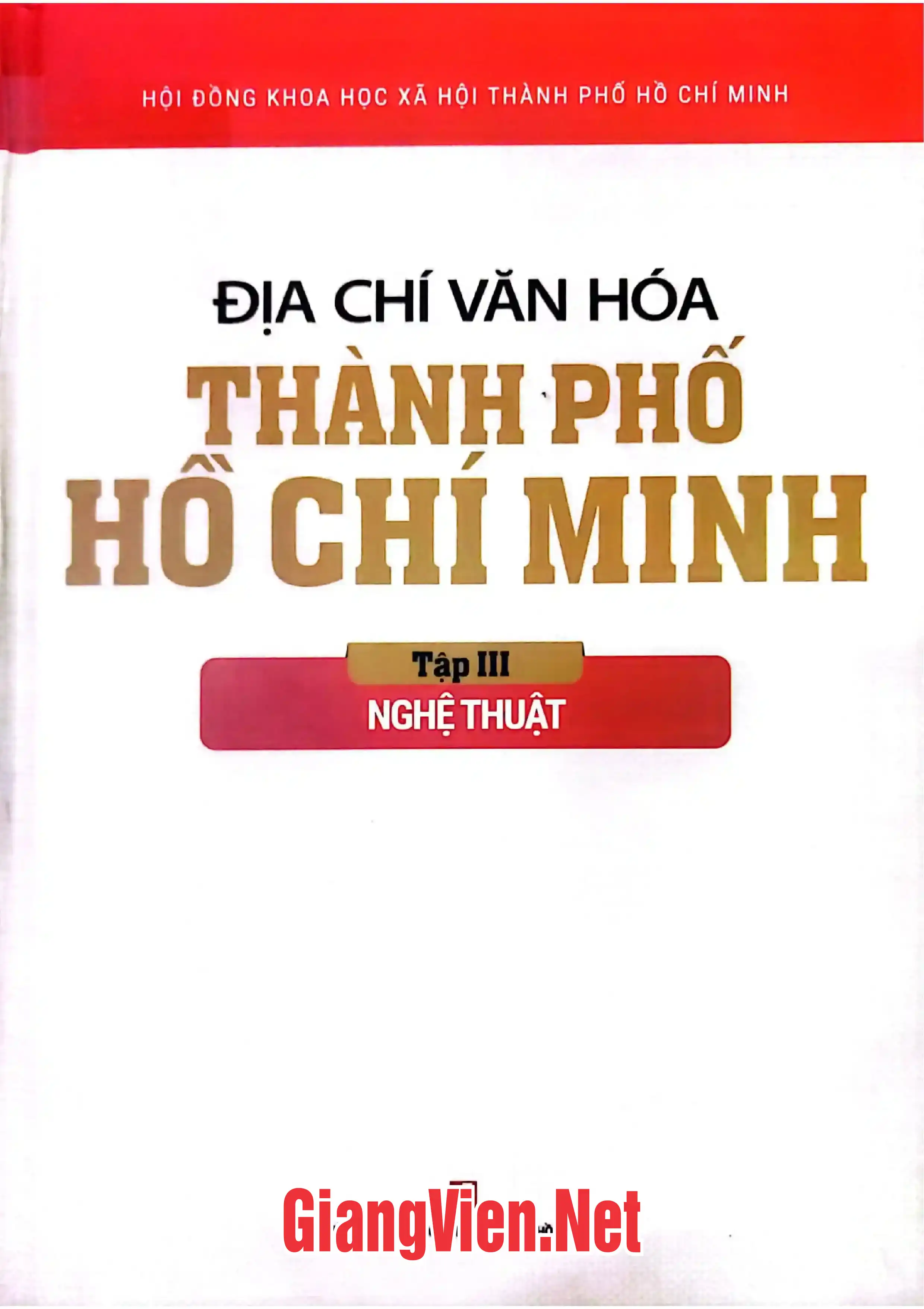 Địa chí văn hóa thành phố Hồ Chí Minh, tập 3: Nghệ thuật