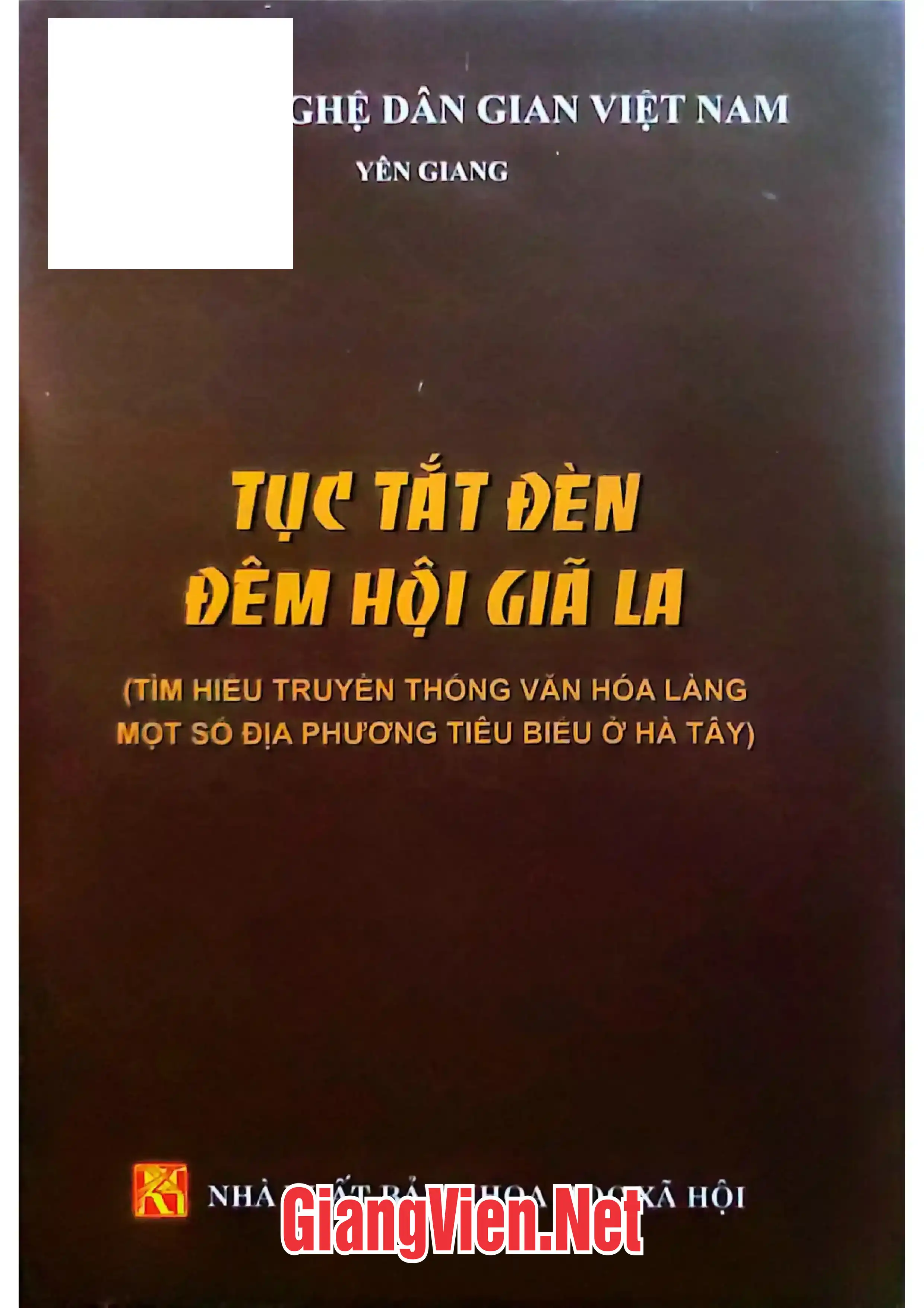 Tục tắt đèn đêm hội Giã La