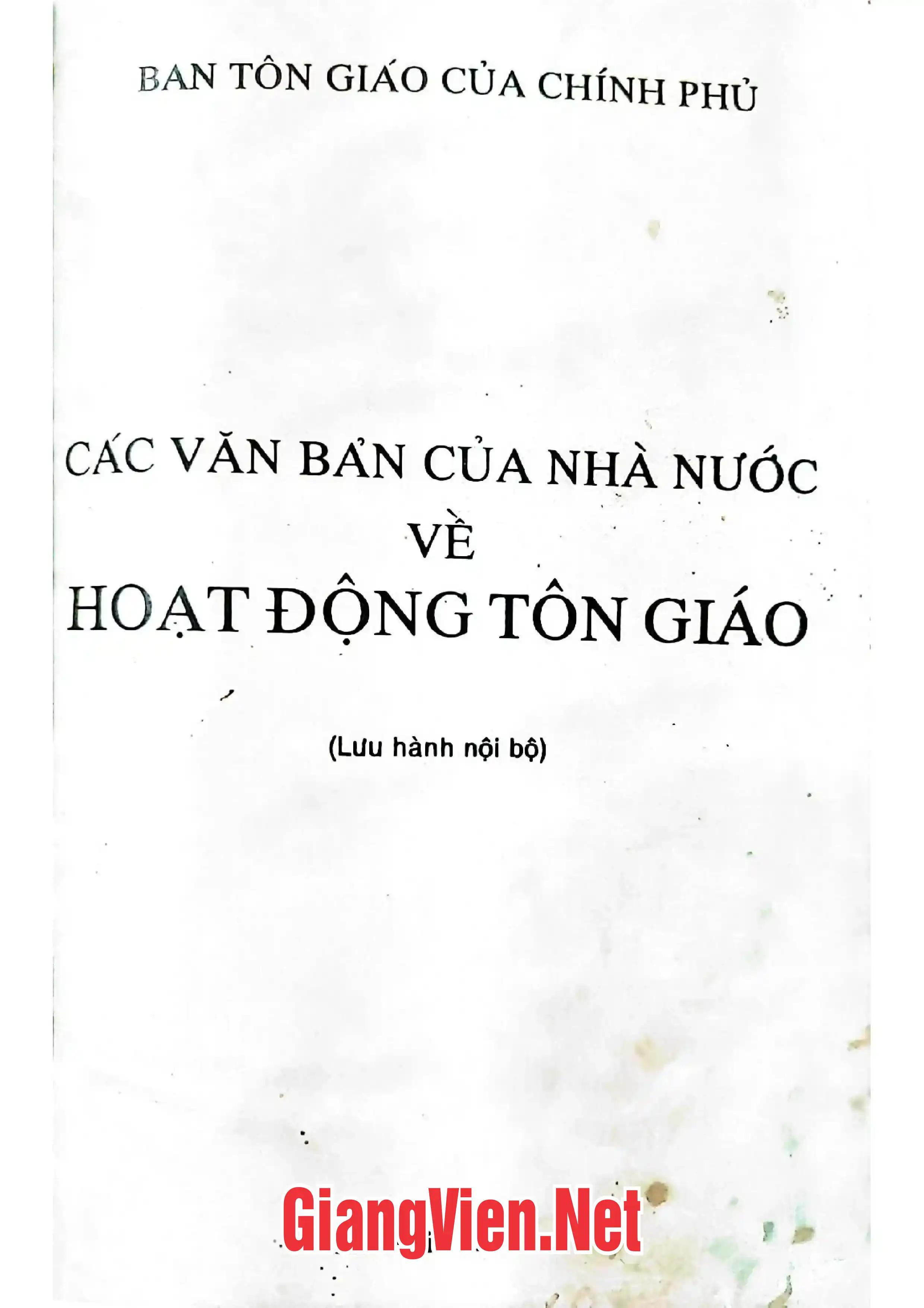 Các văn bản của nhà nước về hoạt động tôn giáo