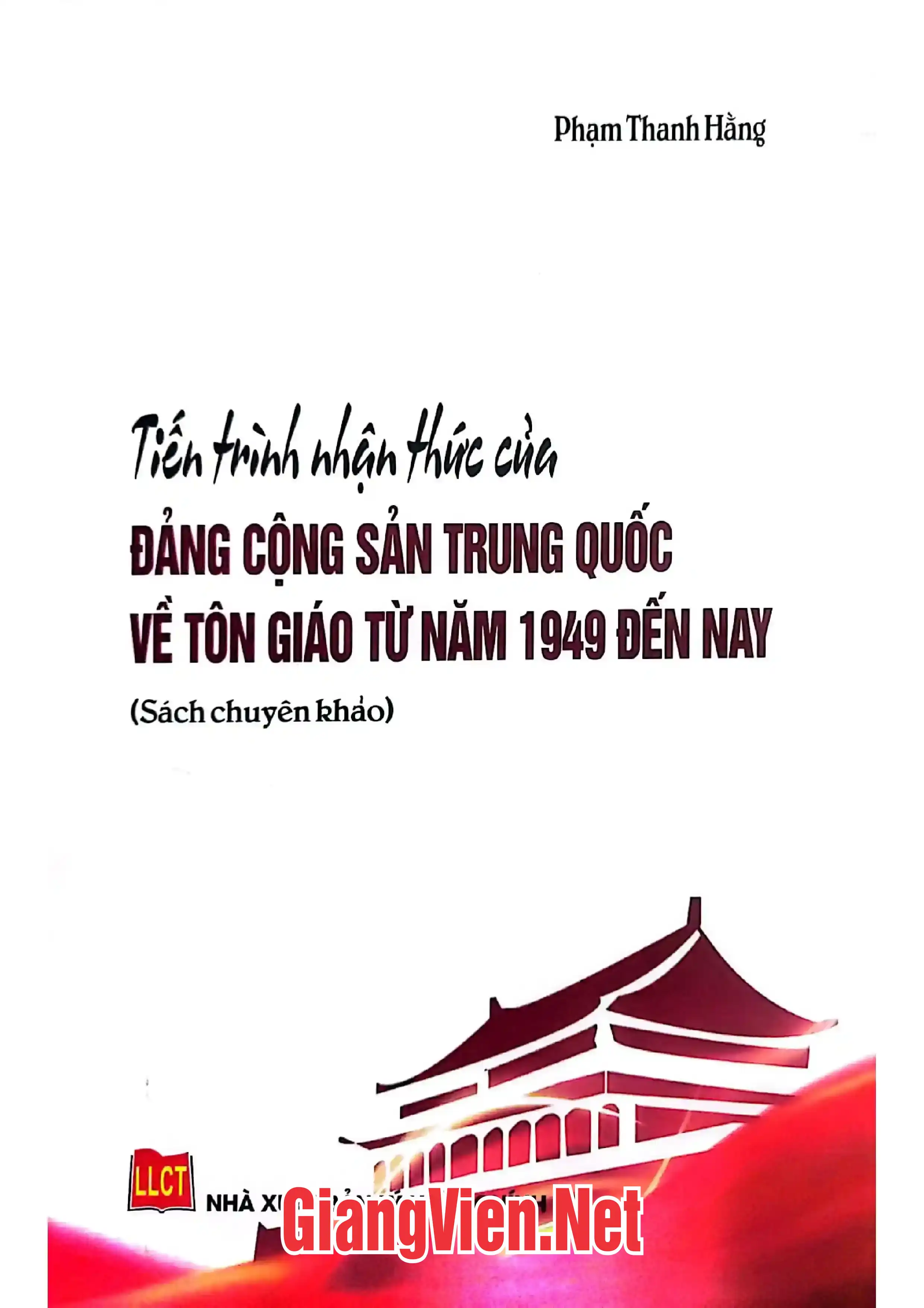 Tiến trình nhận thức của Đảng Cộng sản Trung Quốc về tôn giáo từ năm 1949 đến nay