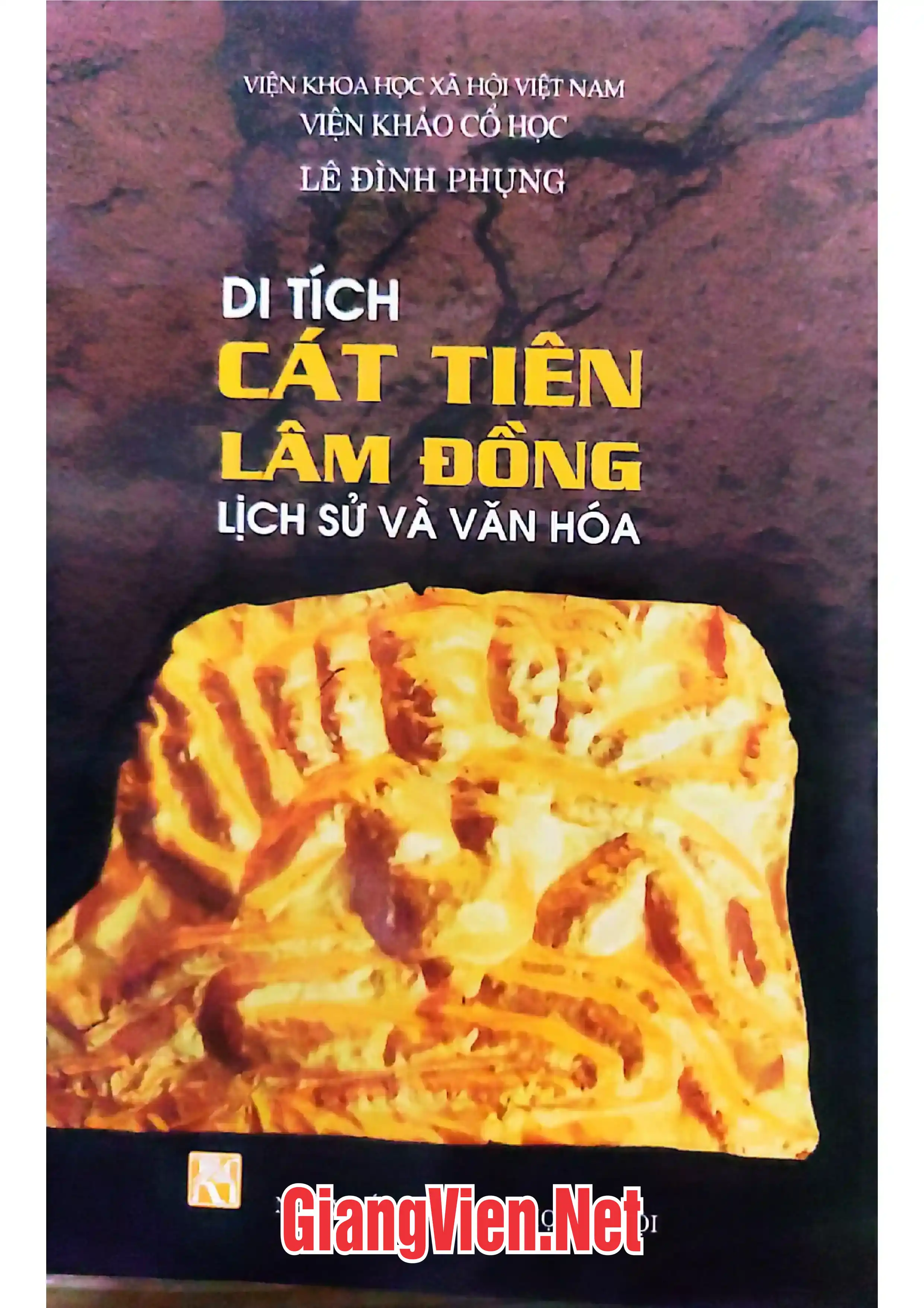 Di tích Cát Tiên Lâm Đồng lịch sử và văn hóa